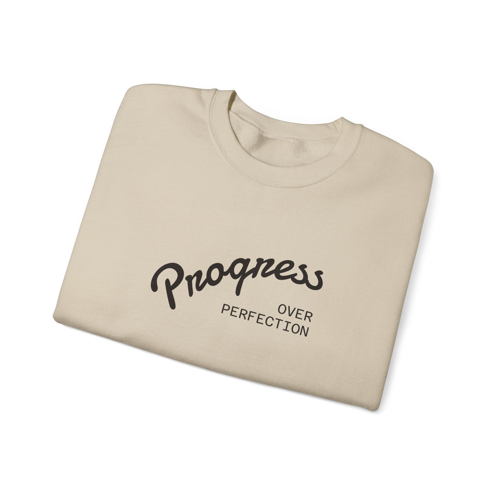 Progress Over Perfection Sweatshirt, Cozy Crewneck, Unisex Fashion, Street Style Apparel, Perfect Gift for Him/Her | WorldMarketCo