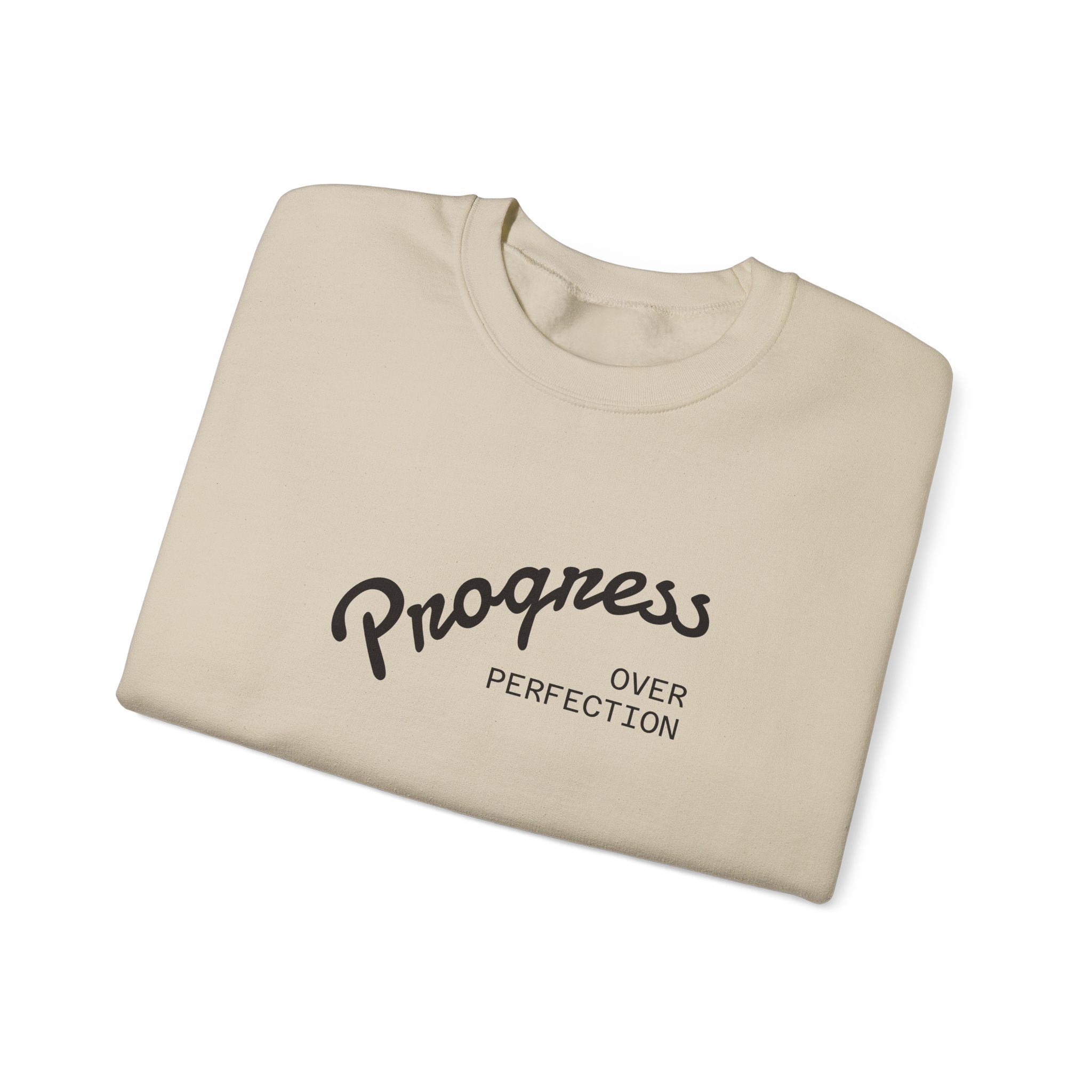 Progress Over Perfection Sweatshirt, Cozy Crewneck, Unisex Fashion, Street Style Apparel, Perfect Gift for Him/Her | WorldMarketCo